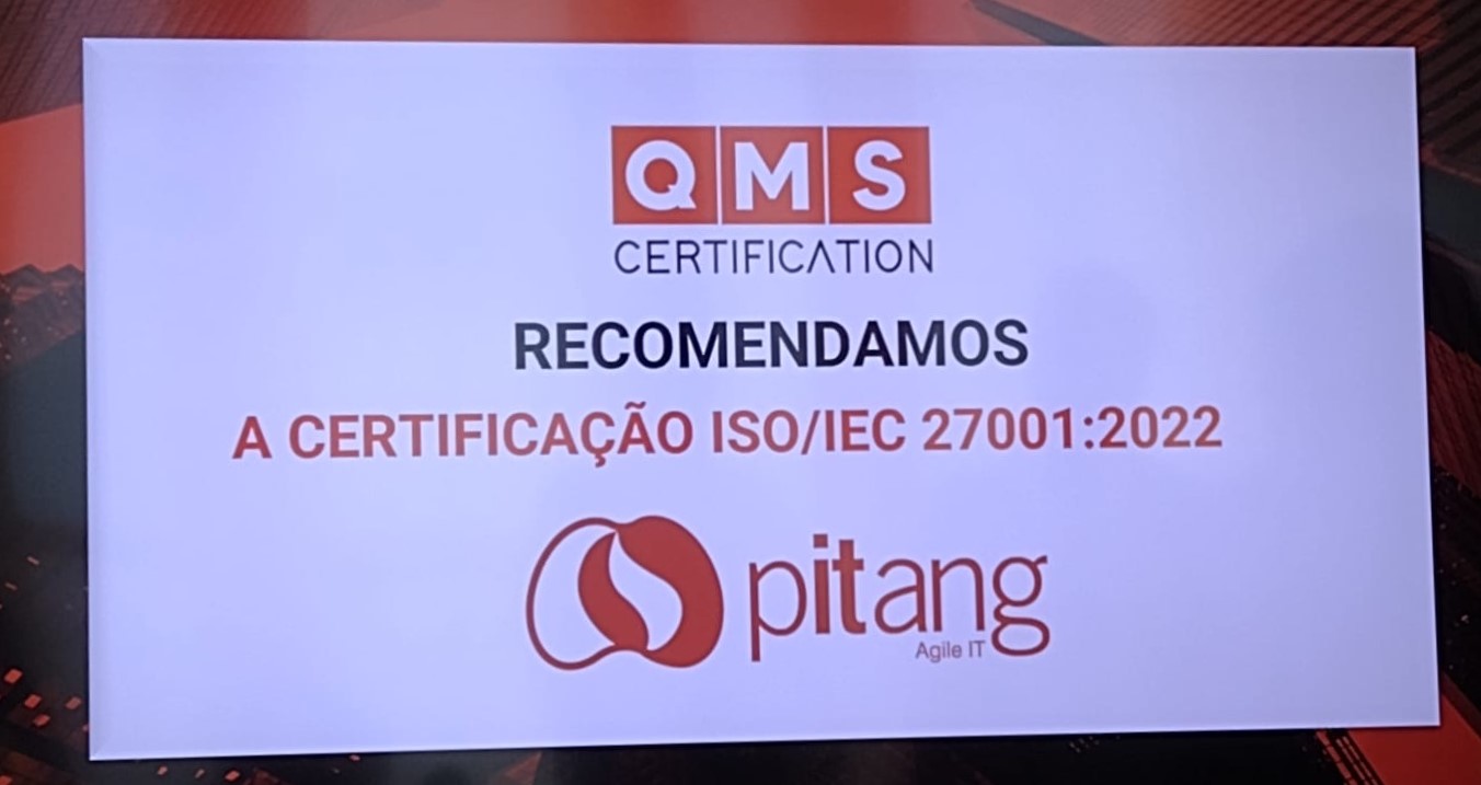 Pitang recomendada para a certificação ISO27001